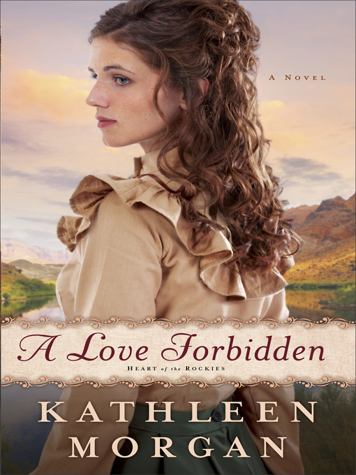 Title details for A Love Forbidden by Kathleen Morgan - Available